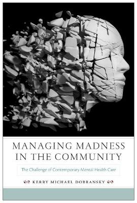 Picture of MANAGING MADNESS IN THE COMMUNITY