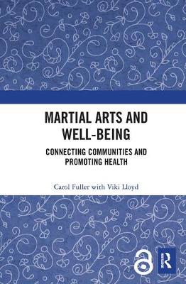 Picture of Martial Arts and Well-being: Connecting communities and promoting health