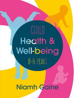 Picture of Child Health and Well-being 0-6 Years