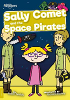 Picture of BookLife Readers: Sally Comet and the Space Pirates