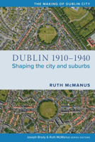 Picture of Dublin  1910-1940: Shaping the city