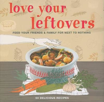 Picture of Love Your Leftovers