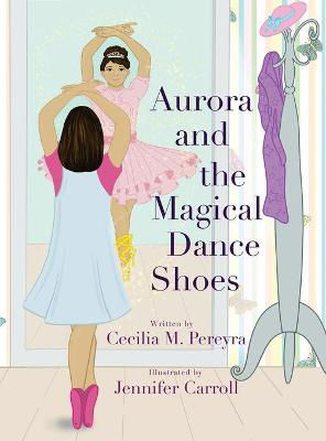 Picture of Aurora and the Magical Dance Shoes