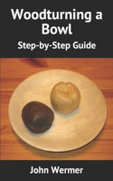 Picture of Woodturning a Bowl: Step-by-Step Guide