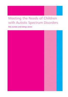 Picture of Meeting Needs of Children with Autistic Spectrum Disorders