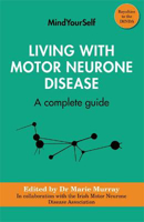 Picture of Living with Motor Neurone Disease: A complete guide