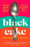 Picture of Black Cake: The No 2 New York Times Bestseller