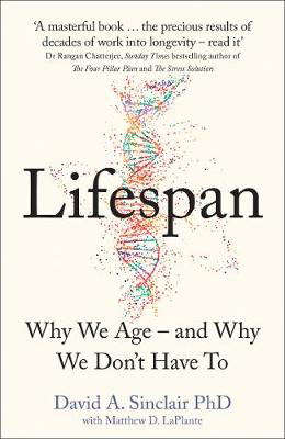 Picture of Lifespan: Why We Age - and Why We D