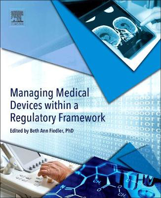 Picture of Managing Medical Devices within a Regulatory Framework