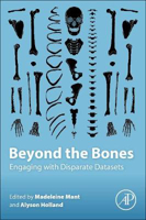 Picture of Beyond the Bones: Engaging with Disparate Datasets