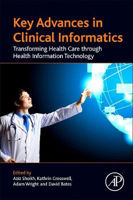 Picture of Key Advances in Clinical Informatics: Transforming Health Care through Health Information Technology