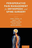 Picture of Perioperative Pain Management for Orthopedic and Spine Surgery