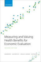 Picture of Measuring and Valuing Health Benefits for Economic Evaluation