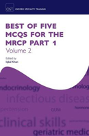 Picture of Best of Five MCQs for the MRCP Part 1 Volume 2