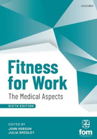 Picture of Fitness for Work: The Medical Aspects