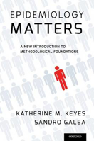 Picture of Epidemiology Matters: A New Introduction to Methodological Foundations
