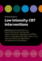 Picture of Oxford Guide to Low Intensity CBT Interventions