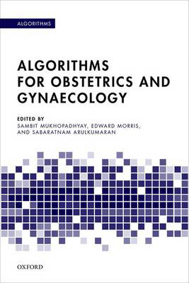 Picture of Algorithms for Obstetrics and Gynaecology