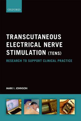 Picture of Transcutaneous Electrical Nerve Stimulation (TENS): Research to support clinical practice