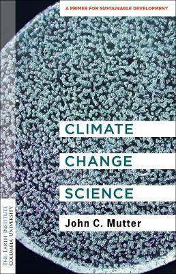 Picture of Climate Change Science: A Primer fo