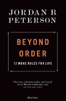 Picture of Beyond Order: 12 More Rules for Lif