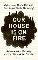 Picture of Our House is on Fire: Scenes of a F