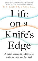 Picture of Life on a Knife's Edge: A Brain Sur