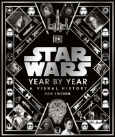 Picture of Star Wars Year By Year: A Visual Hi