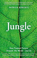 Picture of Jungle: How Tropical Forests Shaped