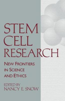 Picture of Stem Cell Research: New Frontiers in Science and Ethics