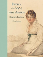 Picture of Dress in the Age of Jane Austen: Re