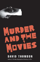 Picture of Murder and the Movies