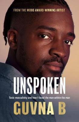 Picture of Unspoken: Toxic Masculinity and How