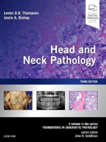 Picture of Head and Neck Pathology: A Volume in the Series: Foundations in Diagnostic Pathology