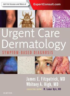 Picture of Urgent Care Dermatology: Symptom-Based Diagnosis