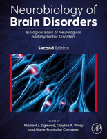 Picture of Neurobiology of Brain Disorders: Biological Basis of Neurological and Psychiatric Disorders