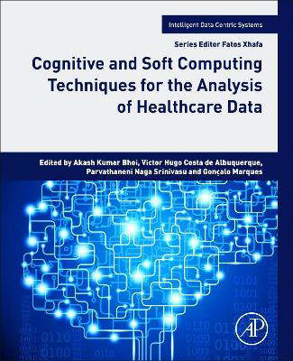 Picture of Cognitive and Soft Computing Techniques for the Analysis of Healthcare Data