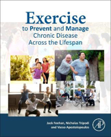 Picture of Exercise to Prevent and Manage Chronic Disease Across the Lifespan