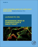 Picture of Antiangiogenic Drugs as Chemosensitizers in Cancer Therapy: Volume 18