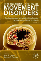 Picture of The Neurobiology of the Gilles De La Tourette Syndrome and Chronic Tics: Part A: Volume 3