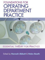 Picture of Foundations for Operating Department Practice: Essential Theory for Practice