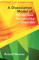 Picture of A Dissociation Model of Borderline Personality Disorder