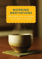 Picture of Morning Meditations: Daily Reflections to Awaken Your Power to Change