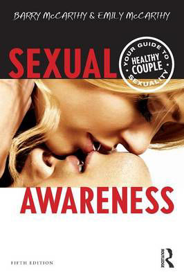 Picture of Sexual Awareness: Your Guide to Healthy Couple Sexuality