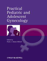 Picture of Practical Pediatric and Adolescent Gynecology