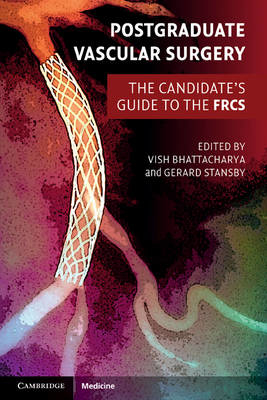 Picture of Postgraduate Vascular Surgery: The Candidate's Guide to the FRCS