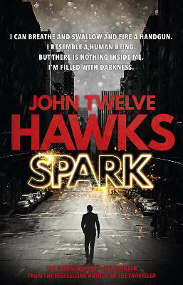 Picture of SPARK - TWELVE HAWKS, JOHN *****