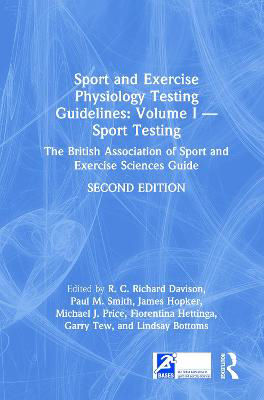 Picture of Sport and Exercise Physiology Testing Guidelines: Volume I - Sport Testing: The British Association of Sport and Exercise Sciences Guide