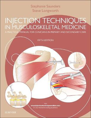 Picture of Injection Techniques in Musculoskeletal Medicine: A Practical Manual for Clinicians in Primary and Secondary Care