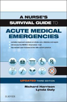 Picture of A Nurse's Survival Guide to Acute Medical Emergencies